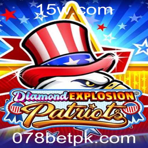 Explorando o Fascinante Mundo de DiamondExplosionPatriots e o Fenômeno 078 Bet