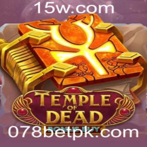 Análise Completa de TempleofDeadBonusBuy: O Novo Fenômeno no Mundo dos Jogos